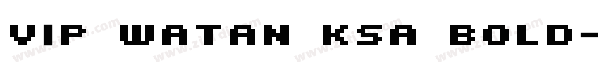VIP Watan KSa Bold字体转换